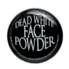Night Frights Dead White Vampire Face Powder Makeup Compact